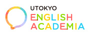 UTOKYO ENGLISH ACADEMIA